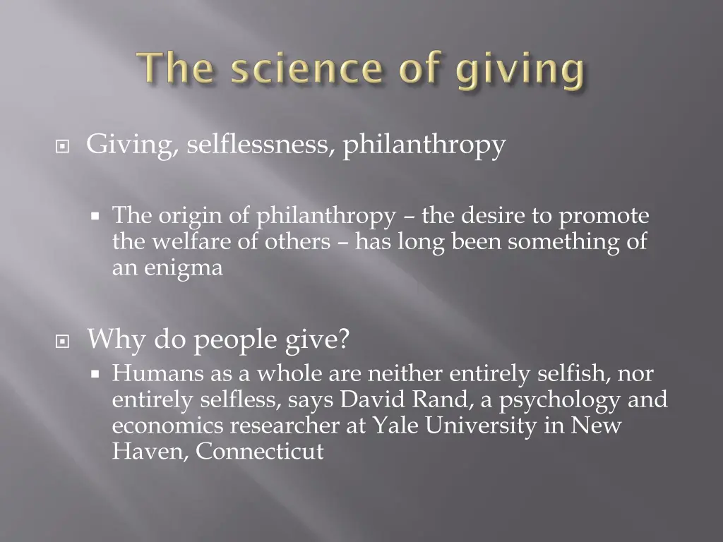 giving selflessness philanthropy