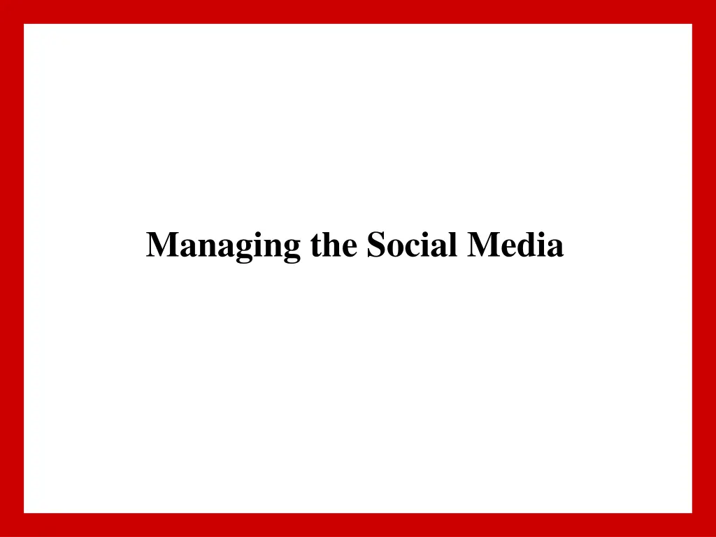 managing the social media