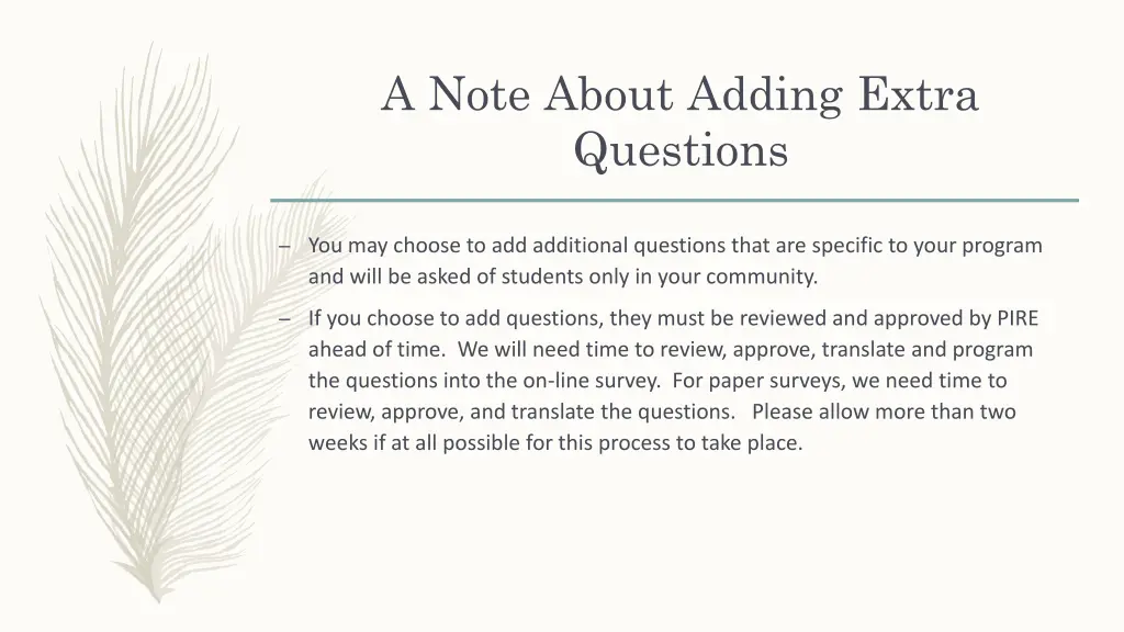 a note about adding extra questions