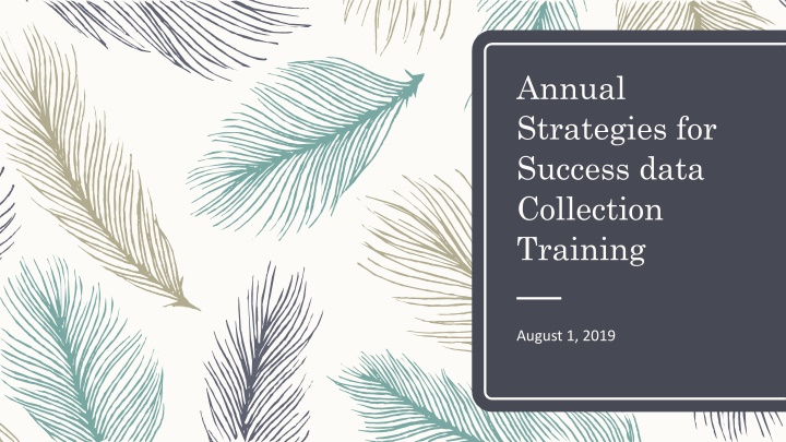 annual strategies for success data collection