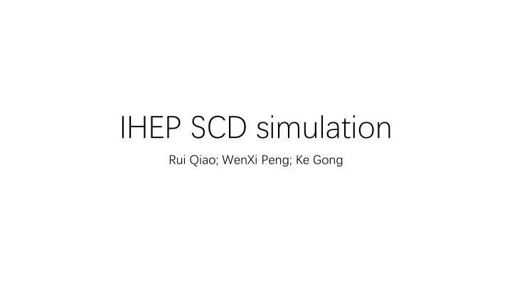 ihep scd simulation