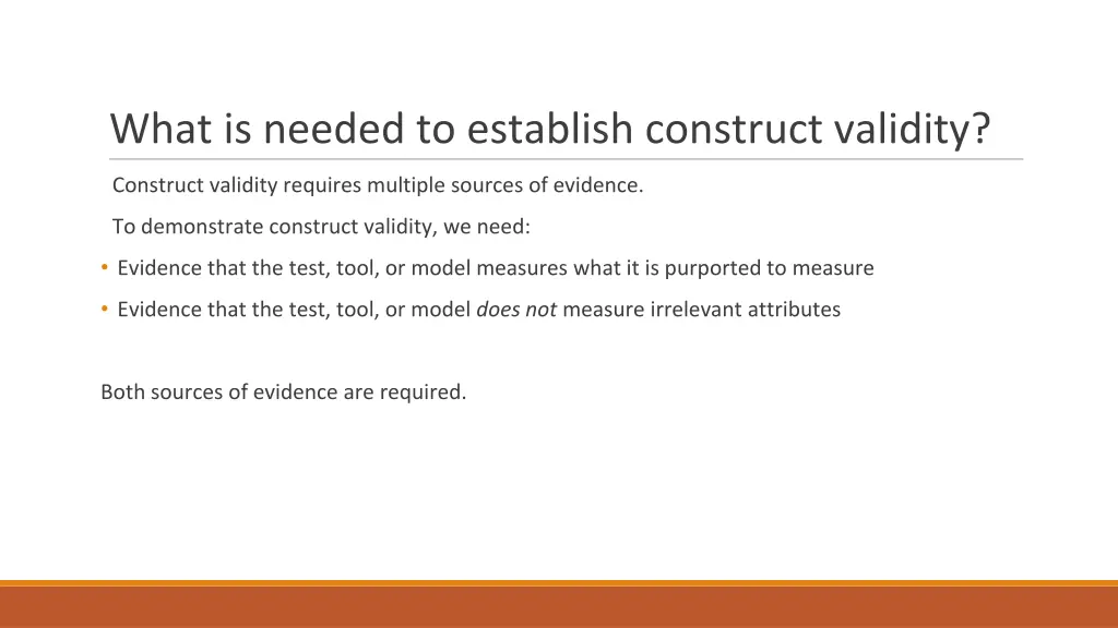what is needed to establish construct validity