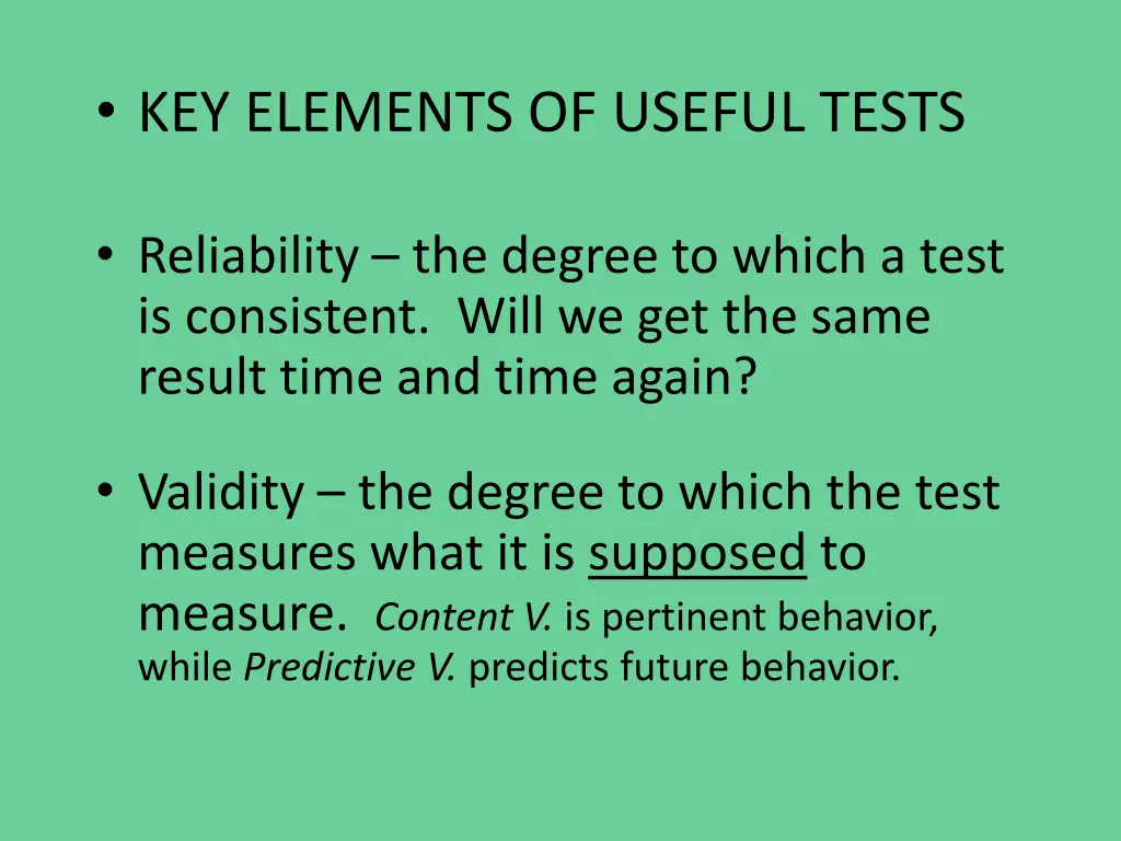 key elements of useful tests