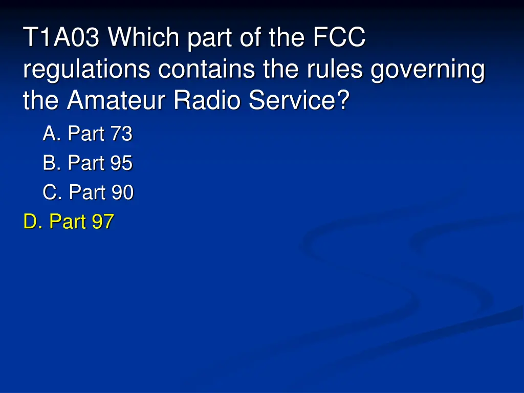 t1a03 which part of the fcc regulations contains 1
