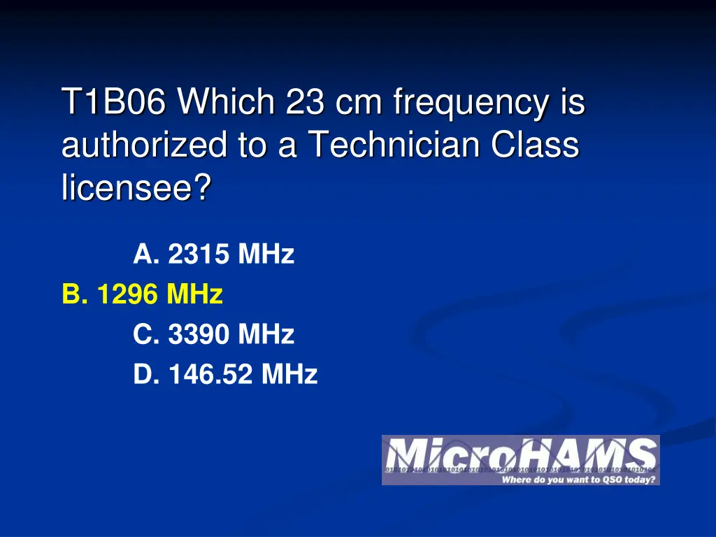 t1b06 which 23 cm frequency is authorized 1