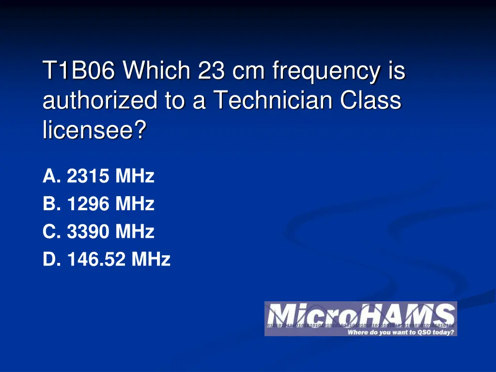 t1b06 which 23 cm frequency is authorized