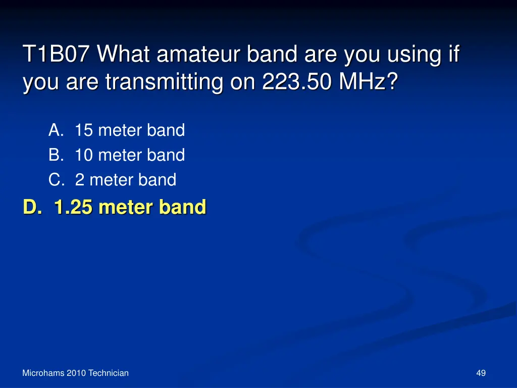 t1b07 what amateur band are you using 1