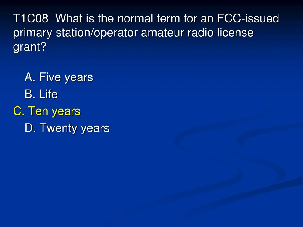 t1c08 what is the normal term for an fcc issued 1