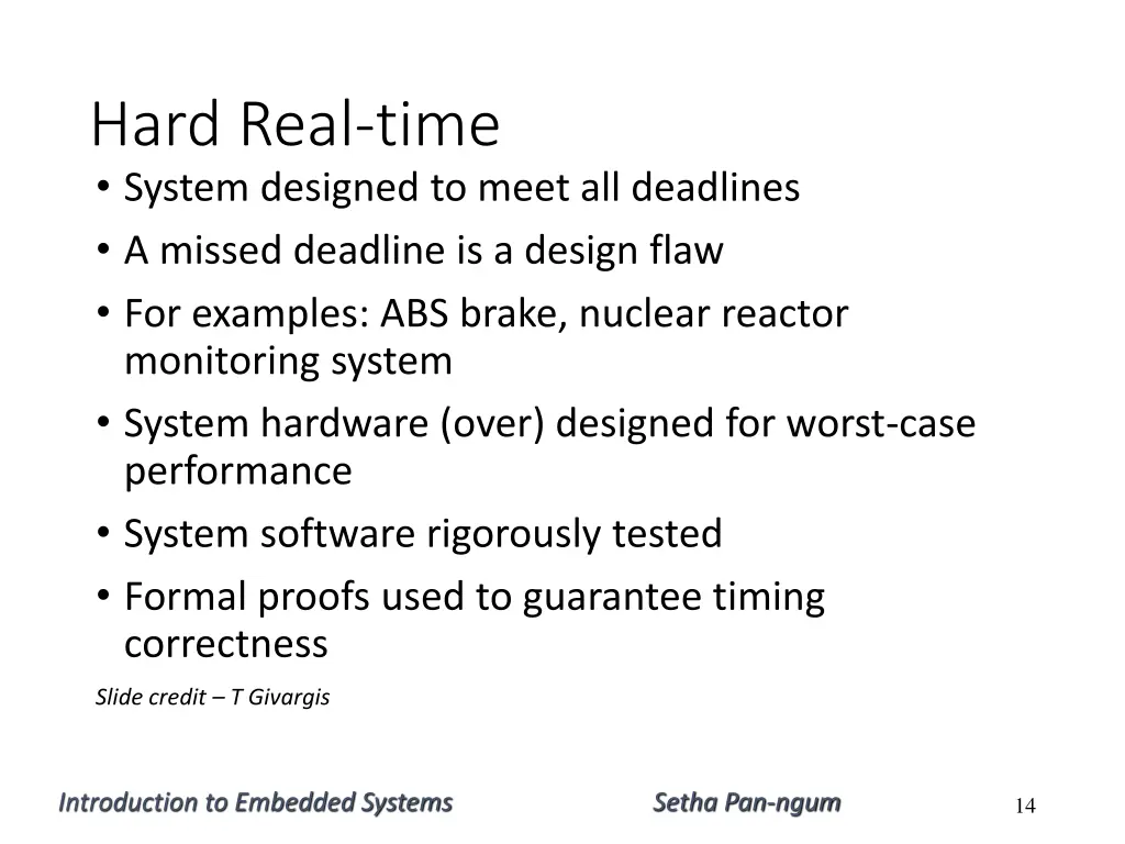 hard real time system designed to meet