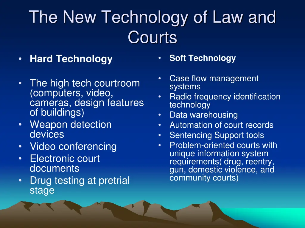 the new technology of law and courts