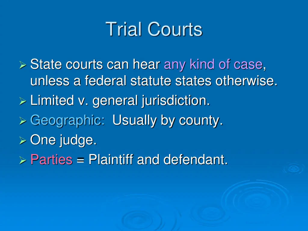 trial courts