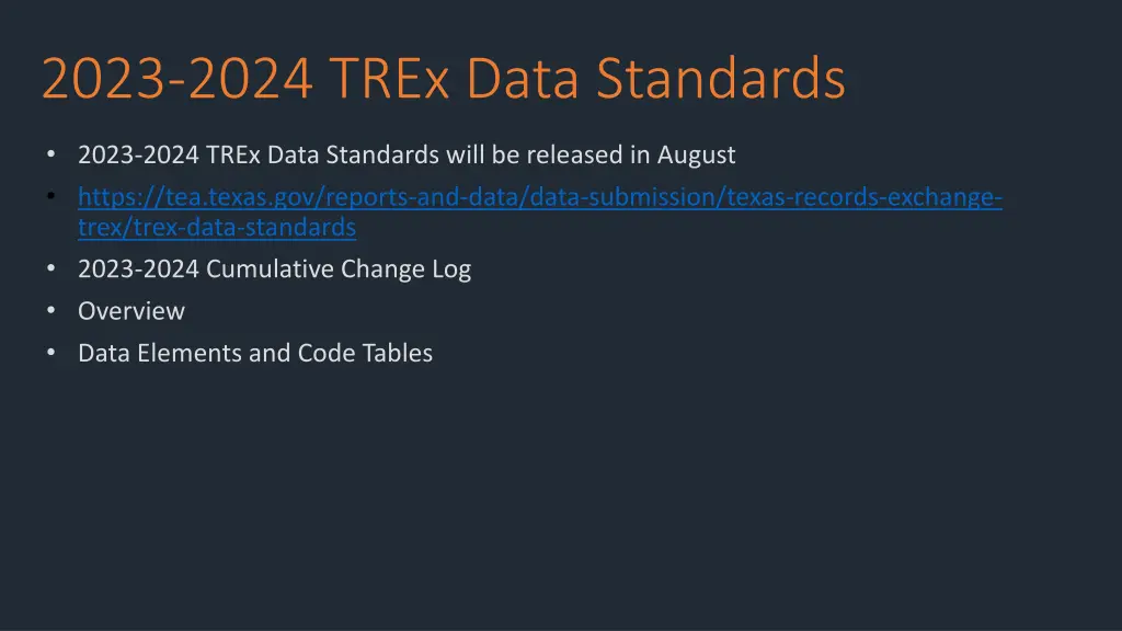 2023 2024 trex data standards