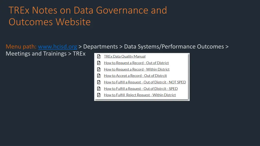 trex notes on data governance and outcomes website