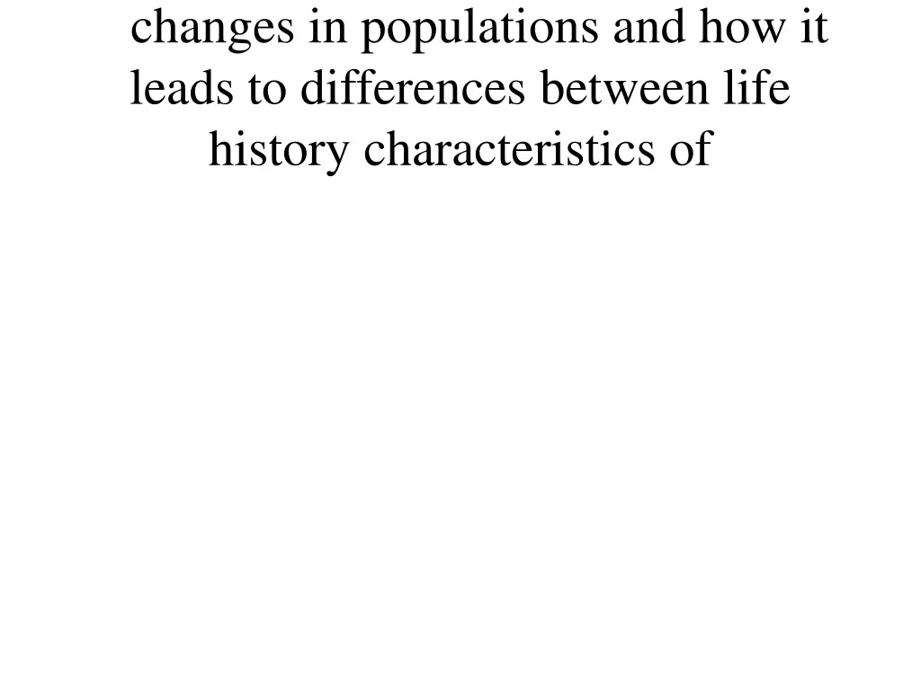 changes in populations and how it leads