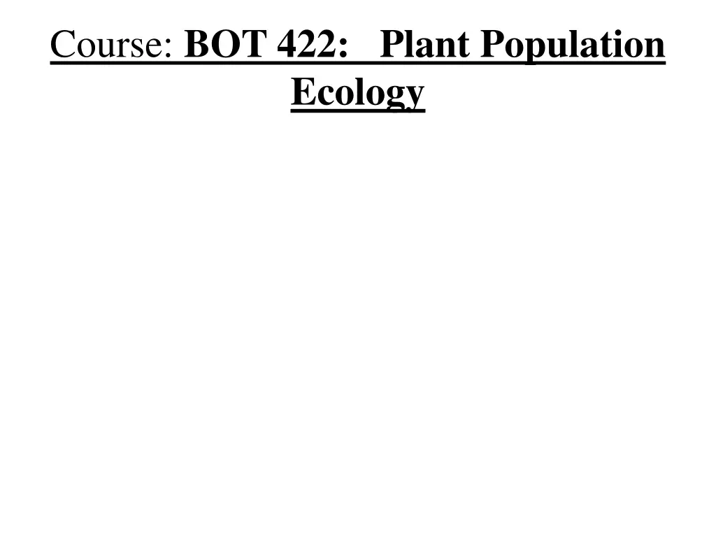course bot 422 plant population ecology
