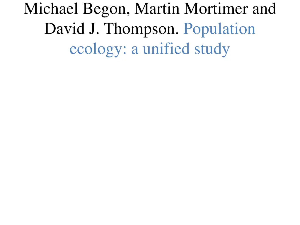 michael begon martin mortimer and david