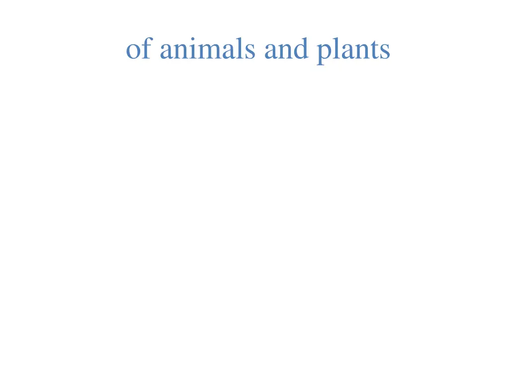 of animals and plants