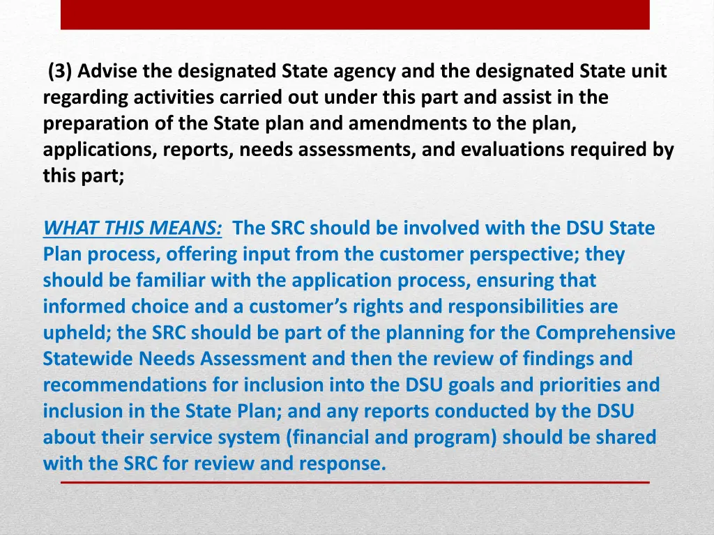 3 advise the designated state agency