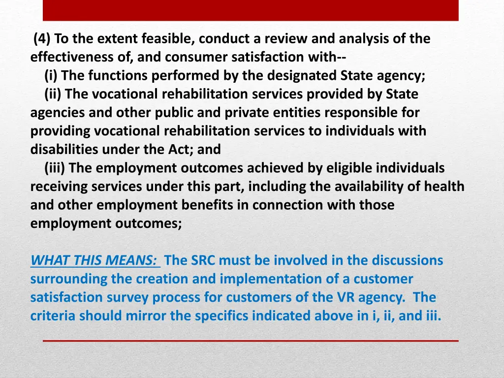 4 to the extent feasible conduct a review