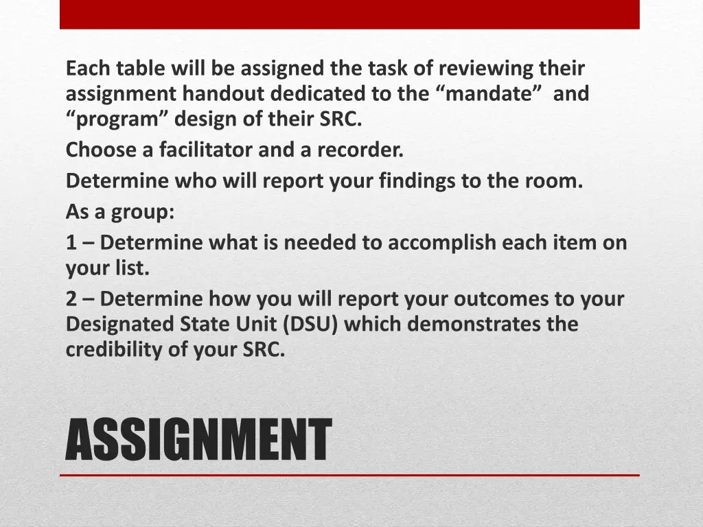 each table will be assigned the task of reviewing