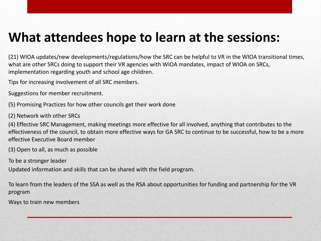 what attendees hope to learn at the sessions