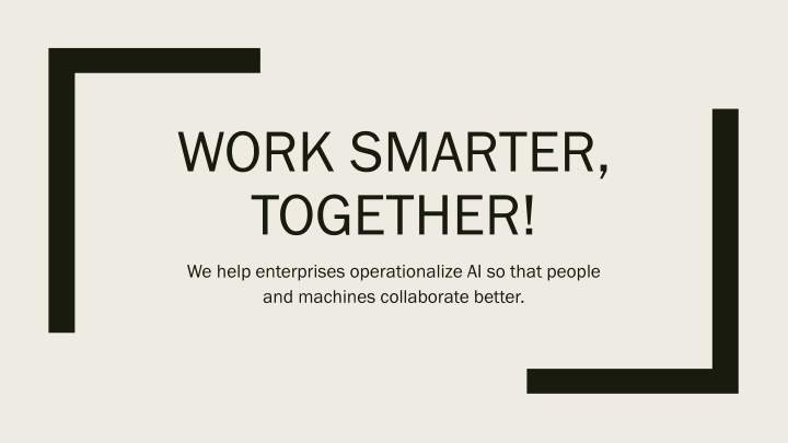 work smarter together