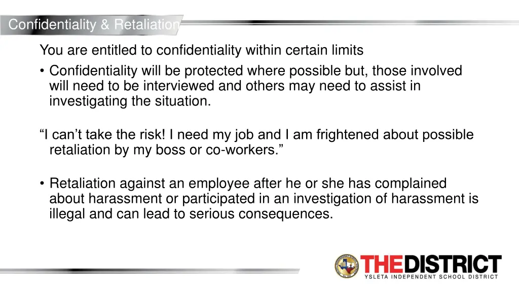 confidentiality retaliation