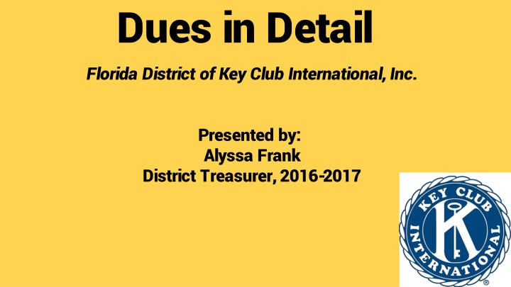 dues in detail florida district of key club