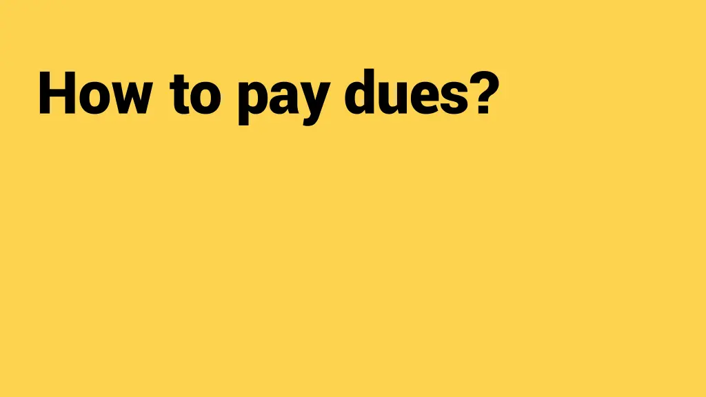 how to pay dues