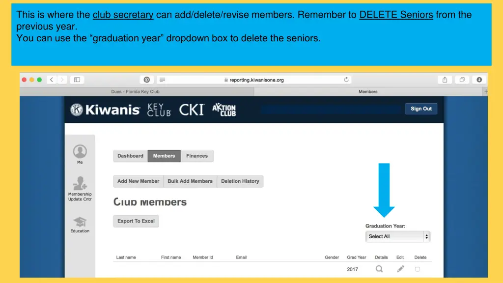 this is where the club secretary can add delete