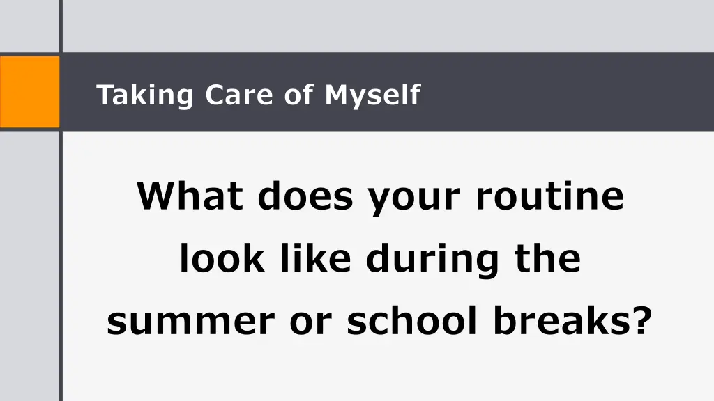 taking care of myself 7