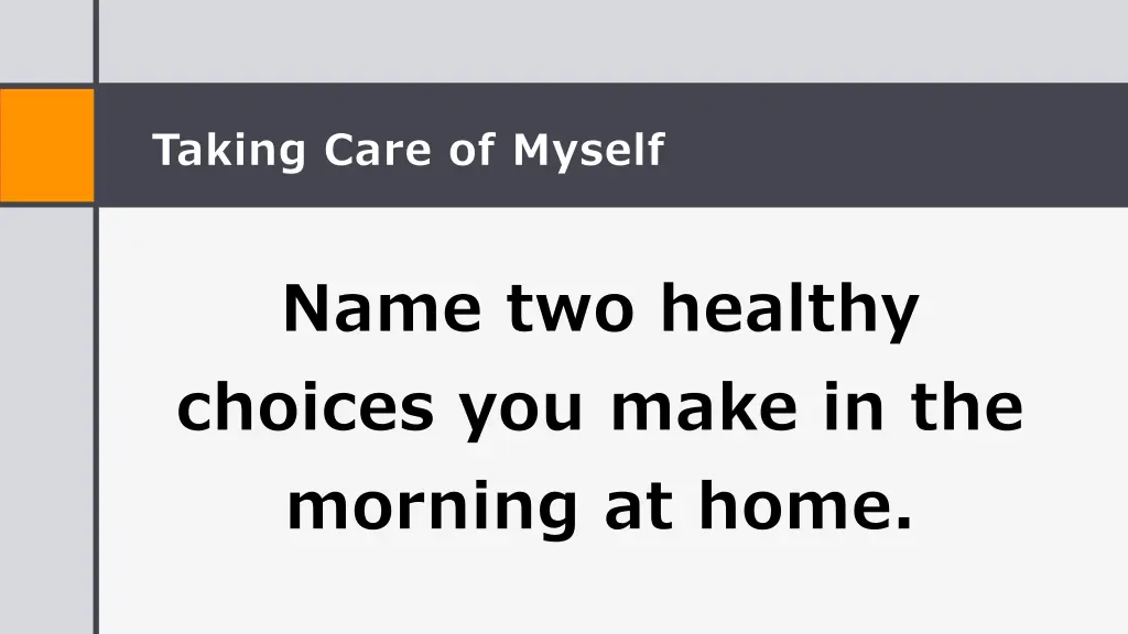 taking care of myself