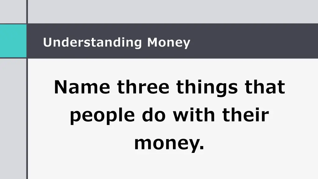understanding money 6