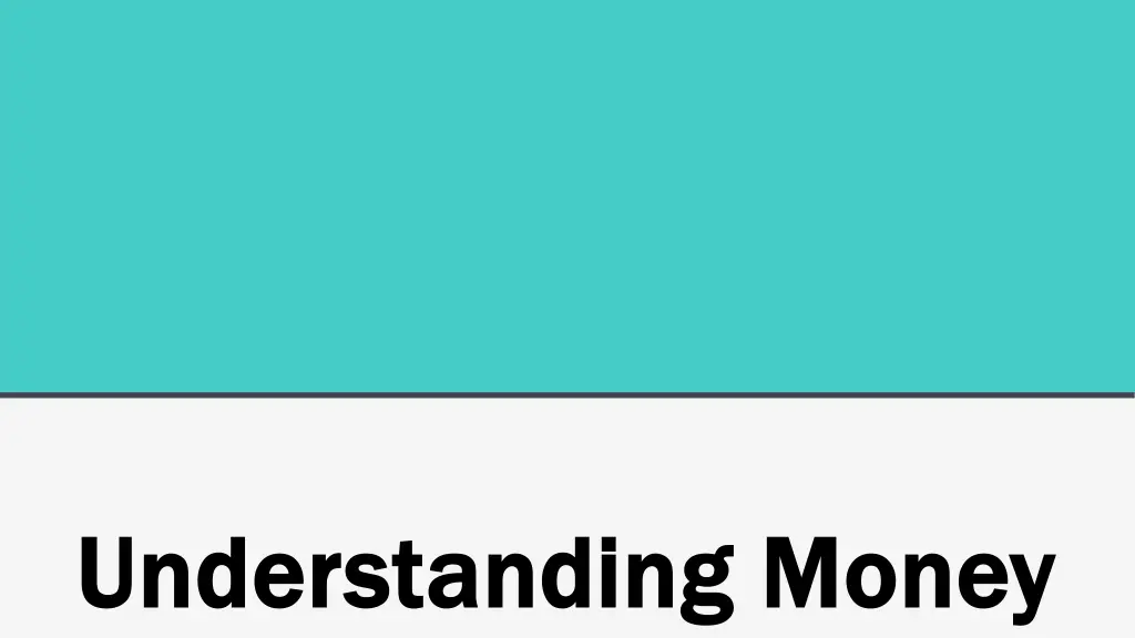 understanding money understanding money