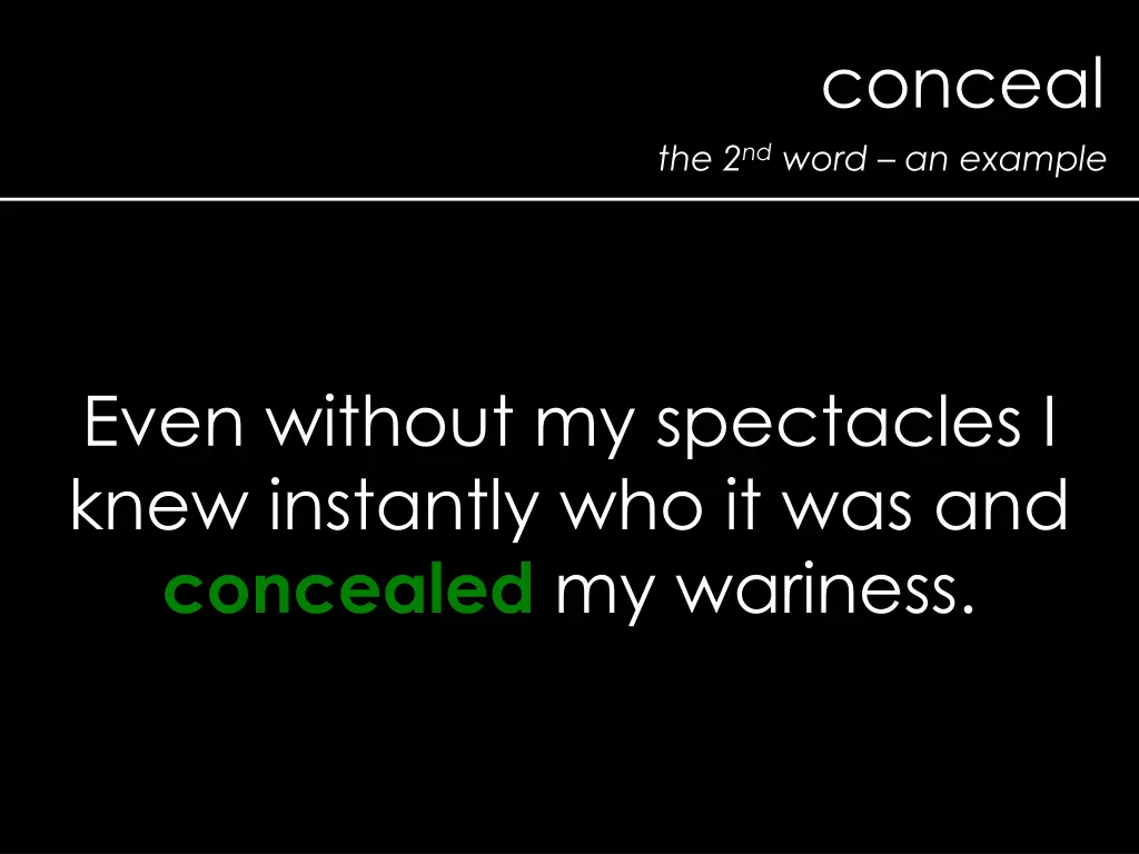 conceal