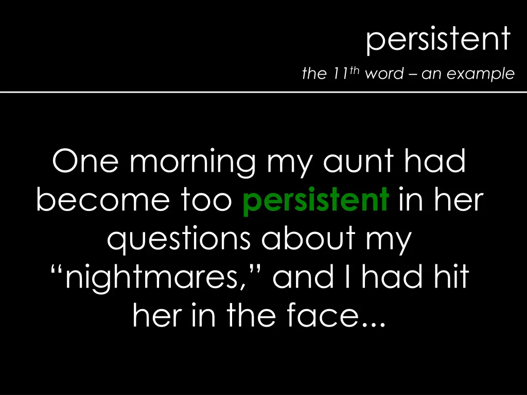 persistent