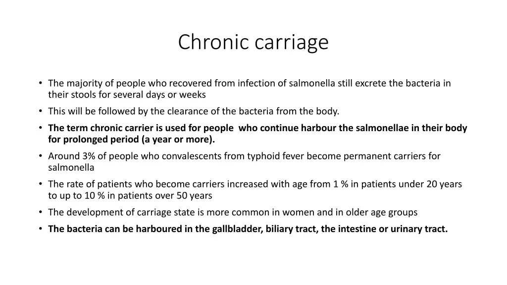 chronic carriage