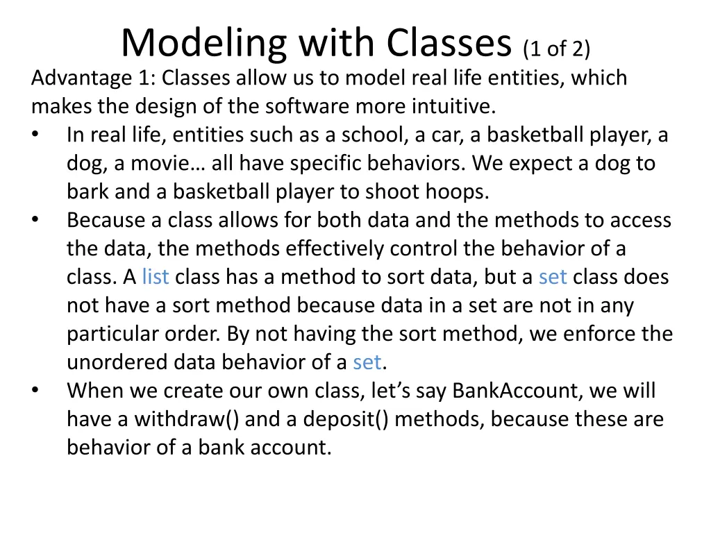 modeling with classes 1 of 2 advantage 1 classes