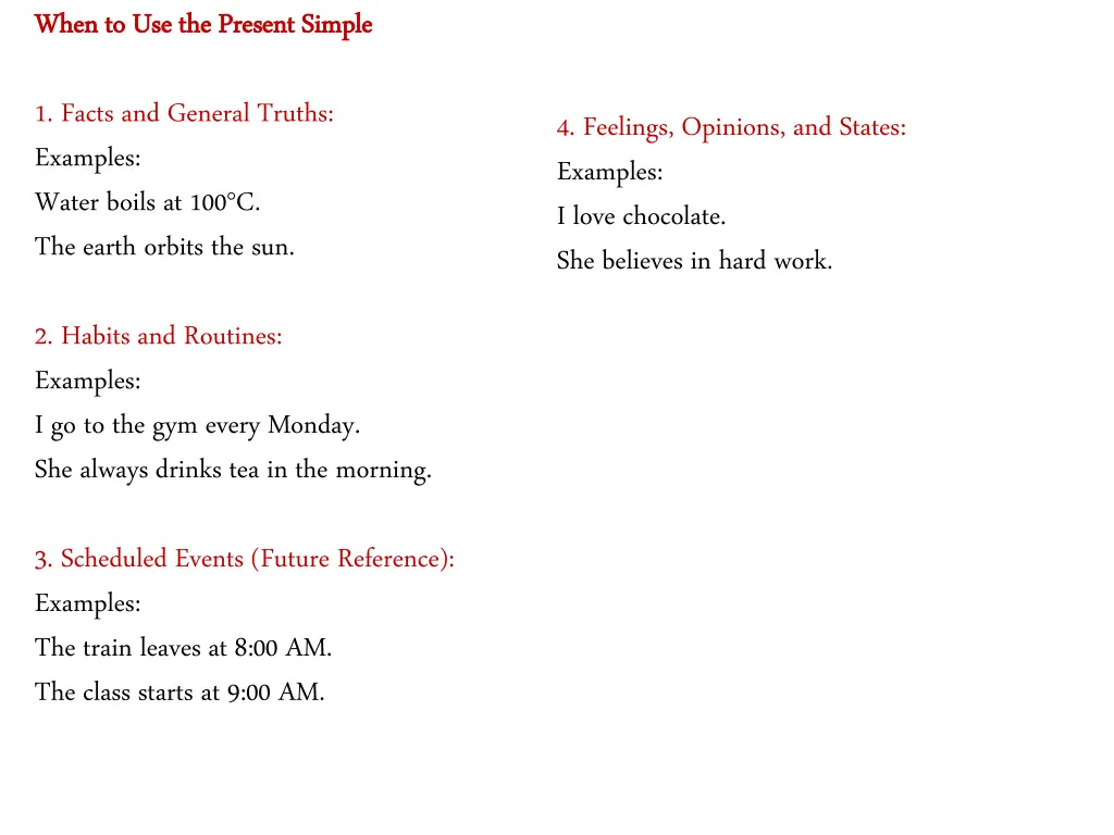 when to use the present simple when