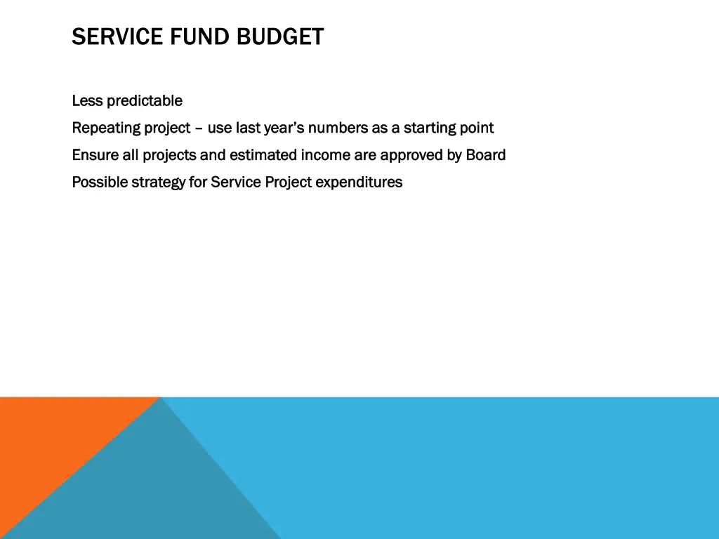 service fund budget