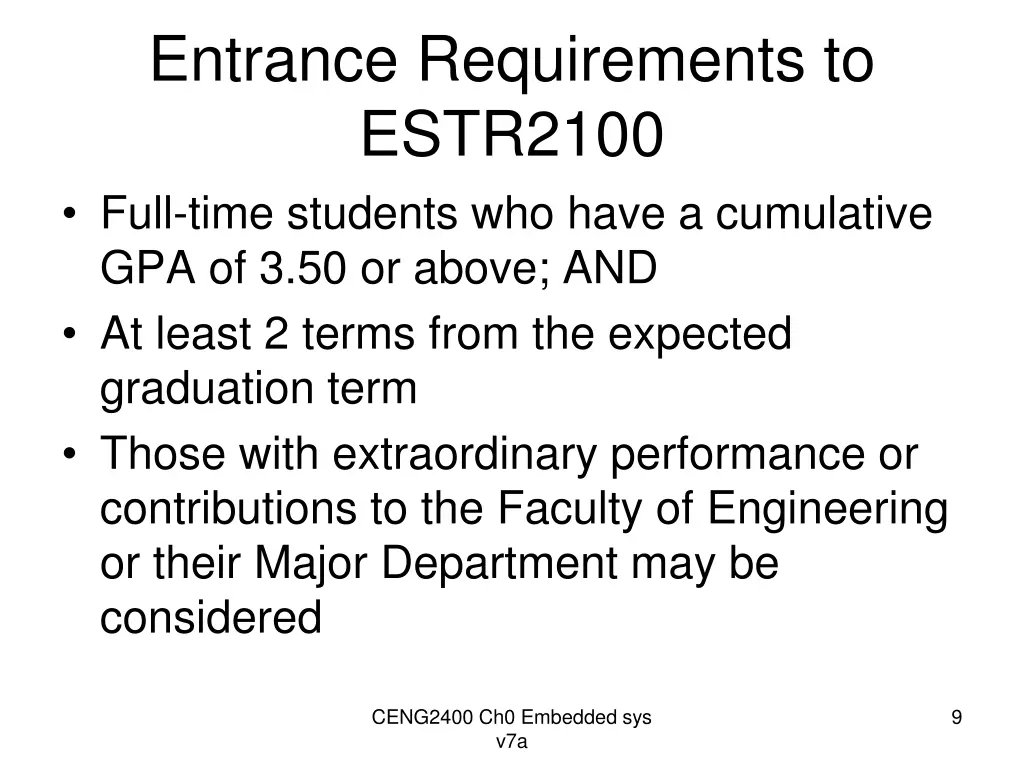 entrance requirements to estr2100 full time