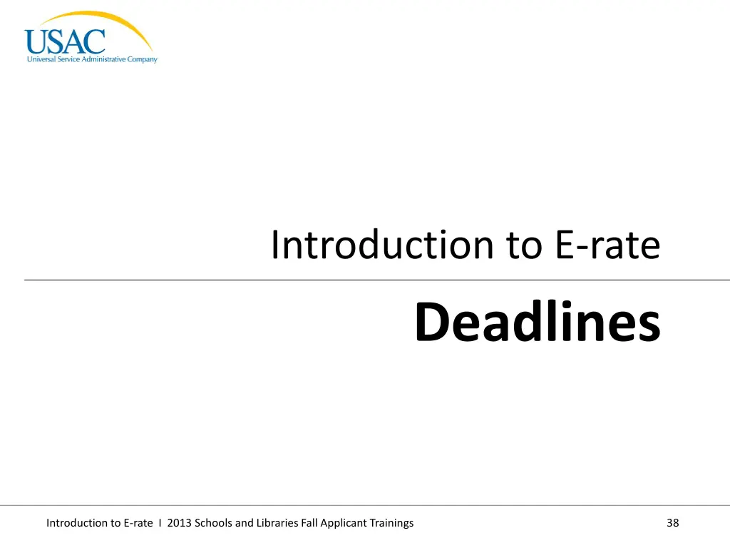 introduction to e rate deadlines
