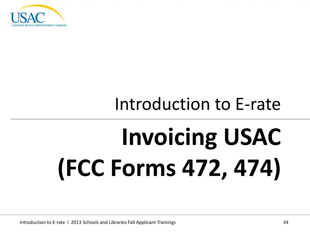 introduction to e rate invoicing usac fcc forms