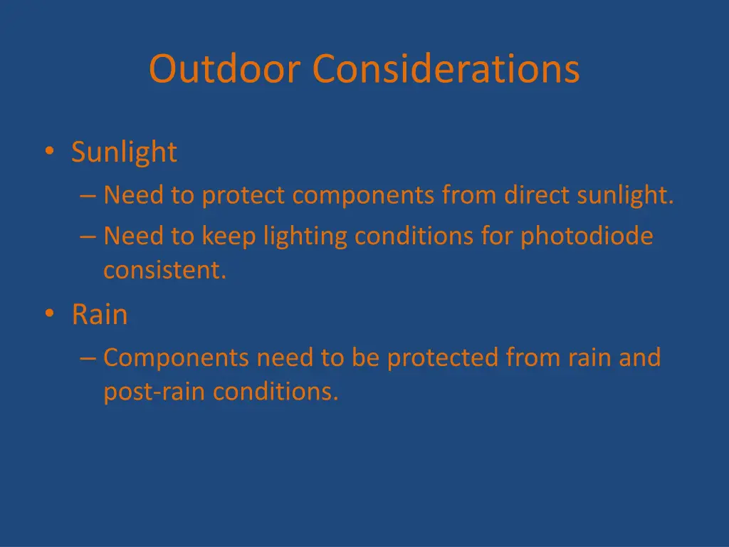 outdoor considerations