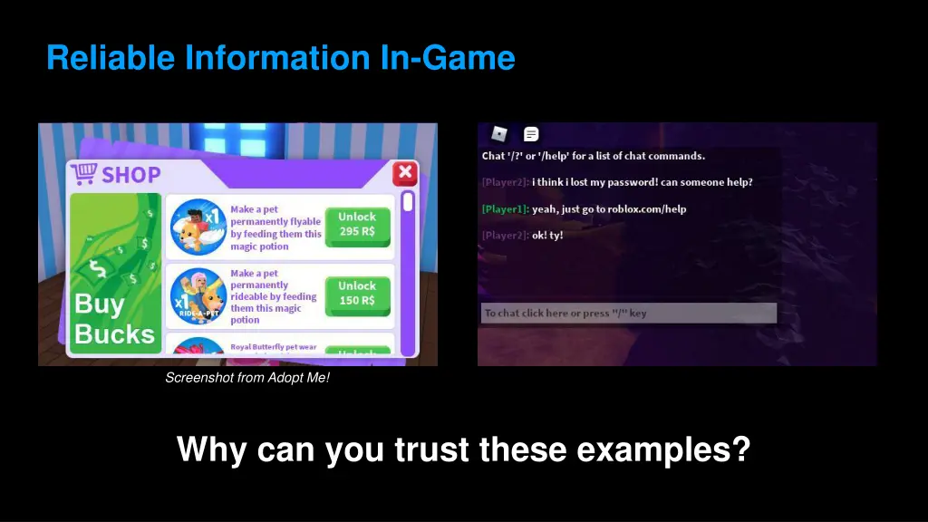 reliable information in game