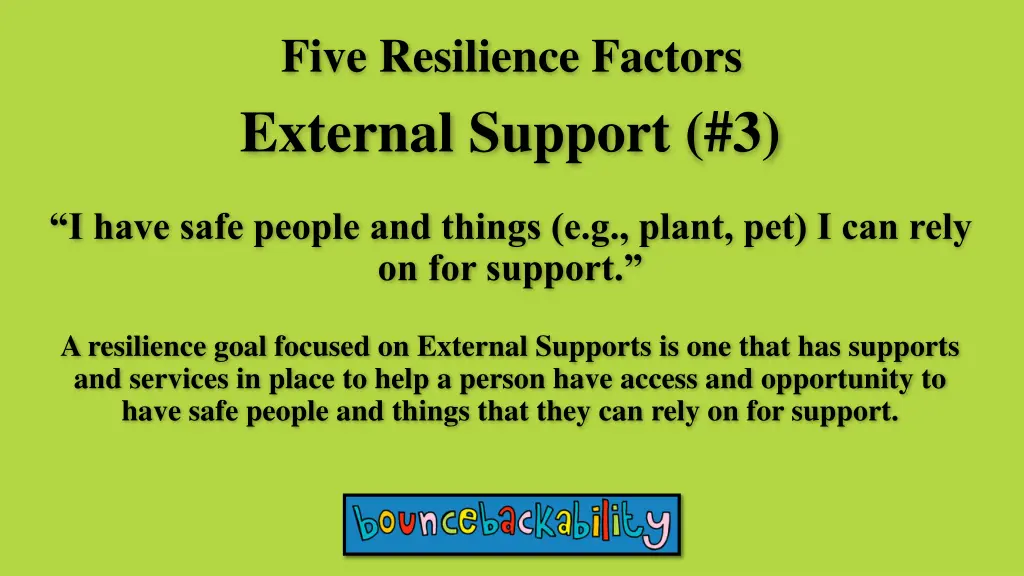 five resilience factors external support 3
