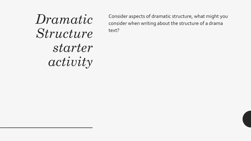 dramatic structure starter activity