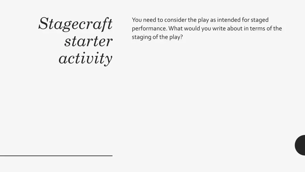 stagecraft starter activity