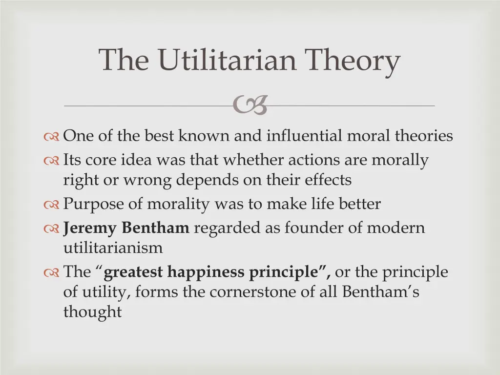the utilitarian theory