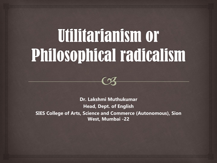 utilitarianism or philosophical radicalism
